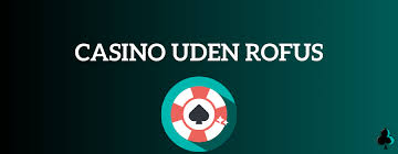 Online Spil Uden om ROFUS En Guide til Det Frie Spil Online Spil Uden om ROFUS En Guide til Det Frie Spil